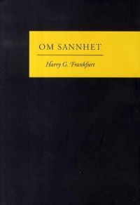 Harry G. Frankfurt: Om sannhet 